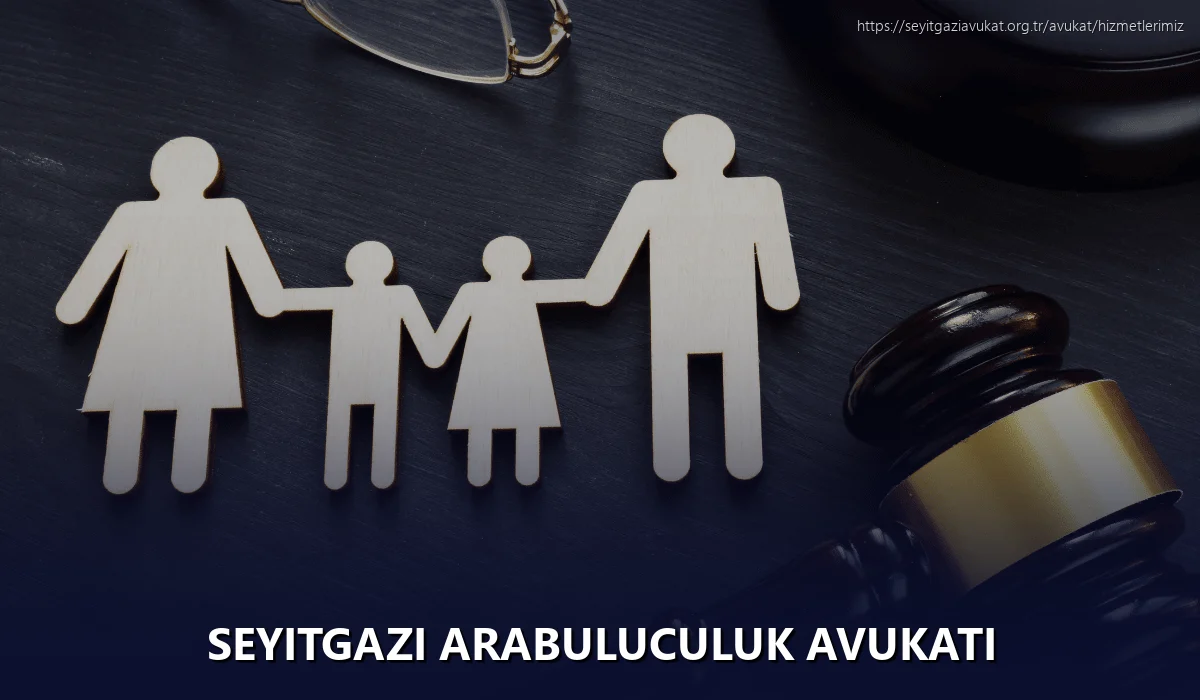 Seyitgazi Arabuluculuk Avukatı